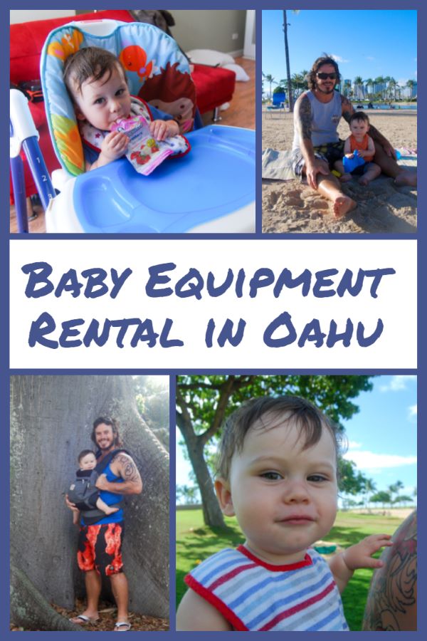 baby equipment rental in oahu