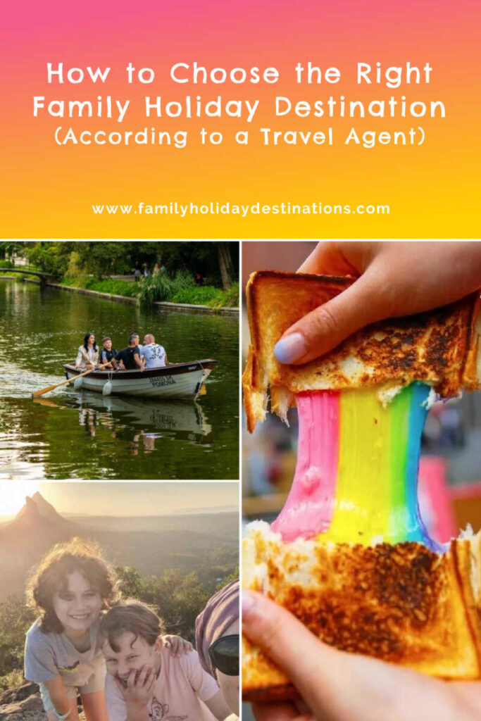 choosing a family holiday destination