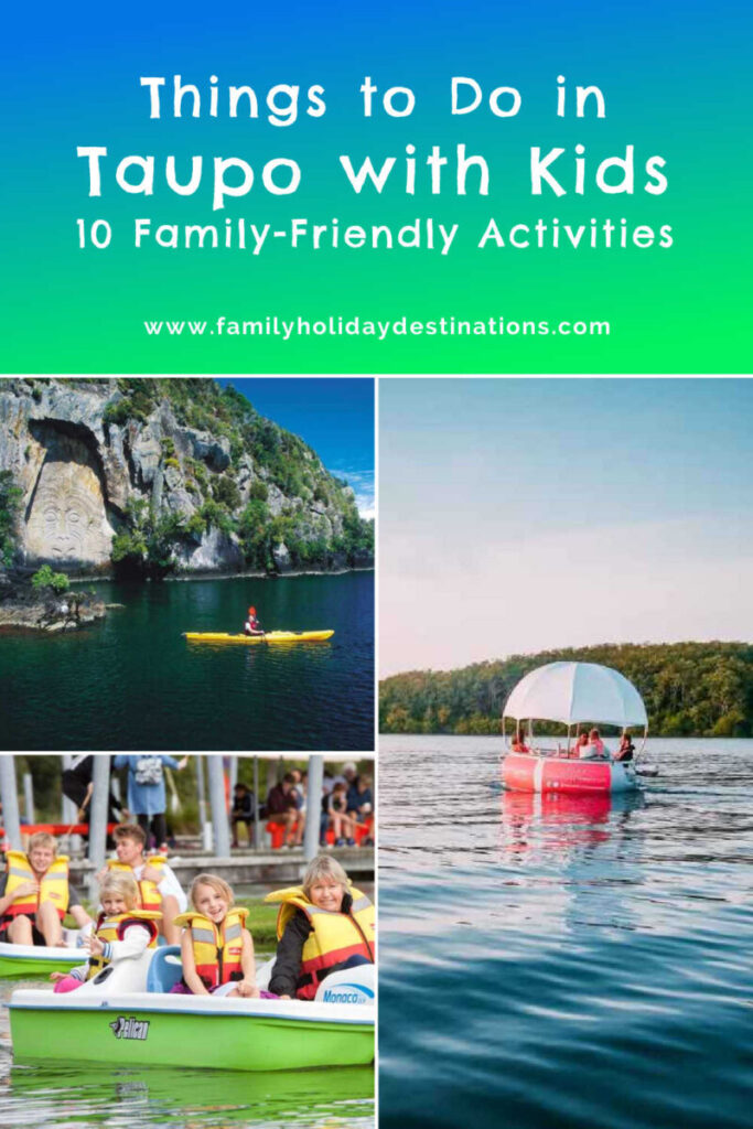 things to do in Taupo with kids