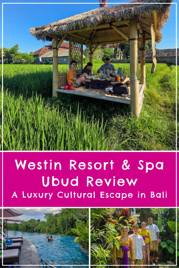 Westin Resort Ubud review